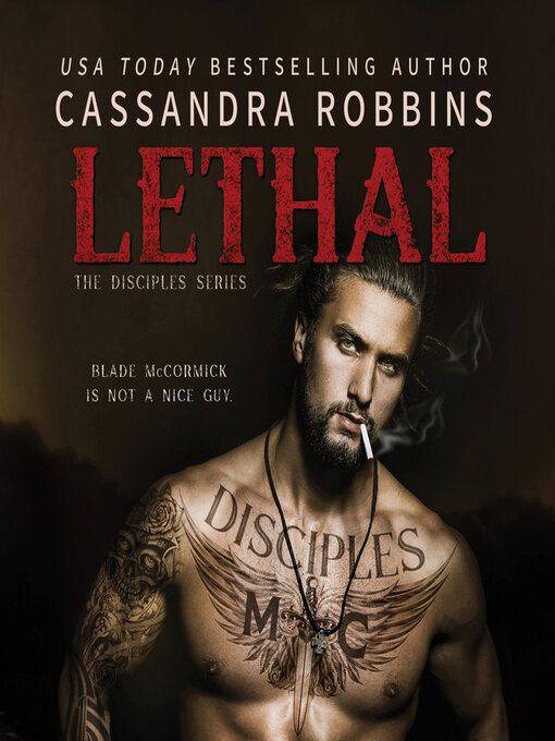 Title details for Lethal by Cassandra Robbins - Available